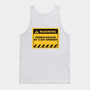 Human Warning Sign Label Homeschooled by A Day Drinker - Yellow and Black Tank Top